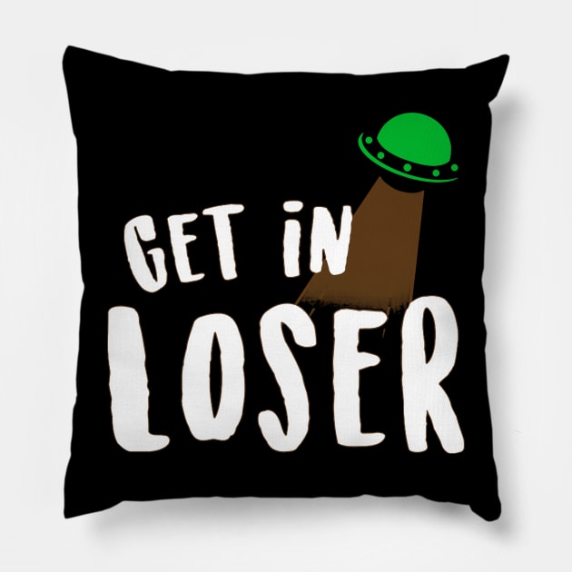 Get In Loser Pillow by via starbucks