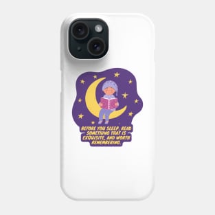 Before you sleep - Erasmus Phone Case