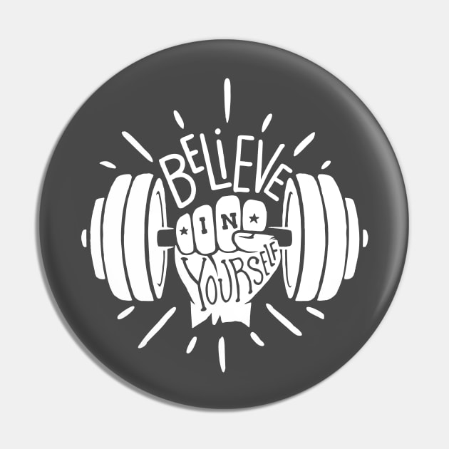 Believe In Yourself Pin by Dosunets