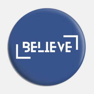 Believe Pin