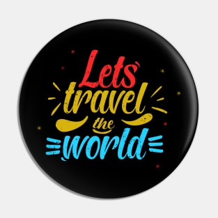 Lets Travel The World - World Tourism Day On 27th Sep Pin