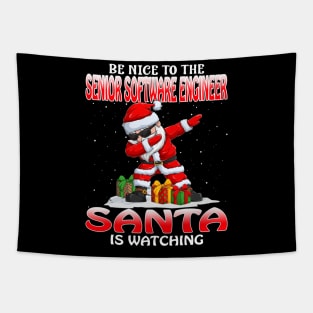 Be Nice To The Senior Software Engineer Santa is Watching Tapestry