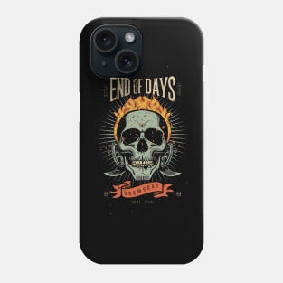 End of Days 4 Phone Case