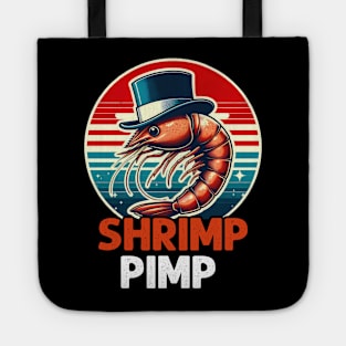 Shrimp Pimp, For Shrimp Lover Tote