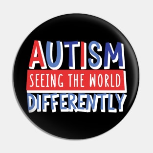 Autism Seeing The World Differently Pin