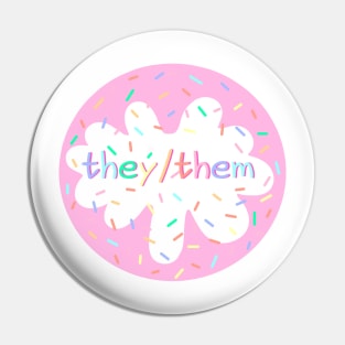 Birthday Cake They/Them Pronoun Pin Pin