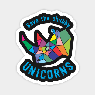 Save the Chubby Unicorn Magnet