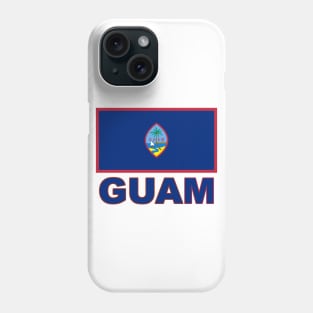 The Pride of Guam - Guamanian Flag Design Phone Case