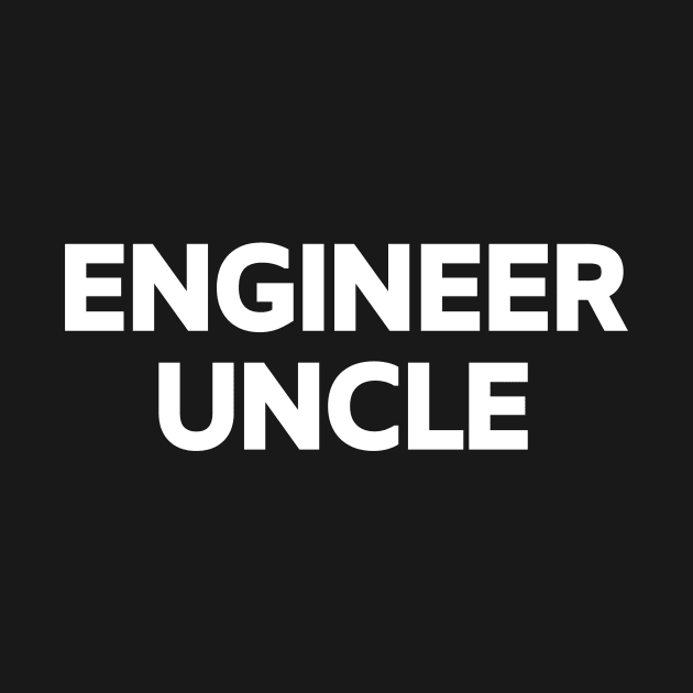 Engineer uncle by Word and Saying