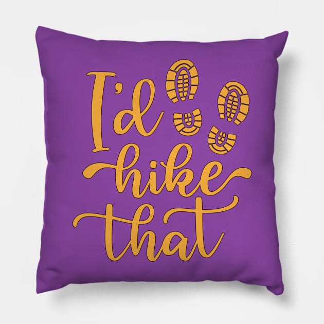 I'd Hike That Pillow by doctor ax