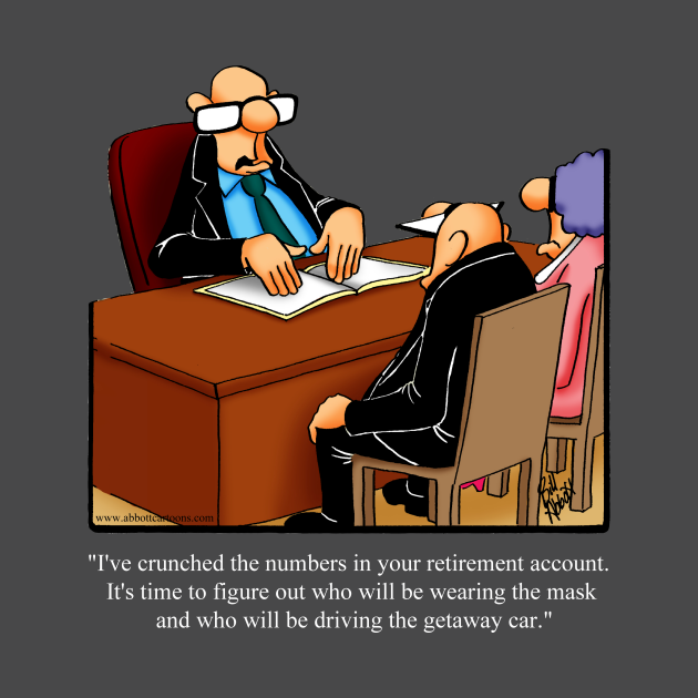 Funny Spectickles Retirement Financial Planning Cartoon Humor