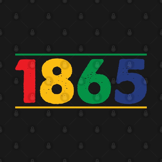 1865, Juneteenth, Black History, Black Lives Matter by UrbanLifeApparel