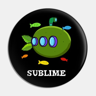 Sublime Cute Submarine Fruit Lime Pun Pin