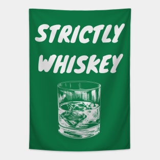 Strictly Whiskey St Patrick's Day Tapestry