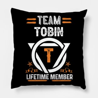 Team tobin Lifetime Member, Family Name, Surname, Middle name Pillow