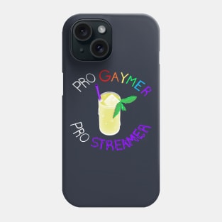 Pro Gaymer, Pro Streamer Phone Case