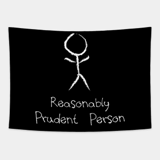 Reasonable prudent person Tapestry