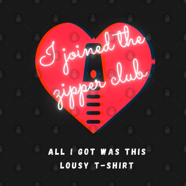 Zipper Club Member by TorrezvilleTees