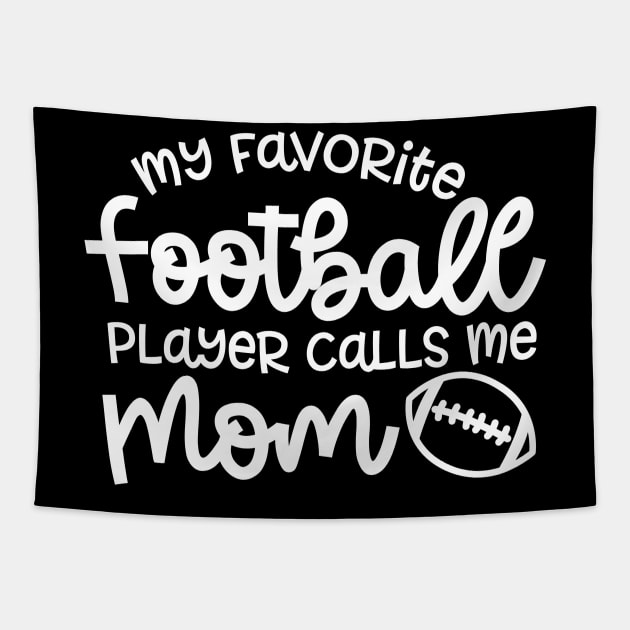 My Favorite Football Player Calls Me Mom Cute Funny Tapestry by GlimmerDesigns