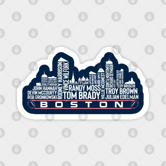 New England Football Team All Time Legends, Boston City Skyline Magnet by Legend Skyline