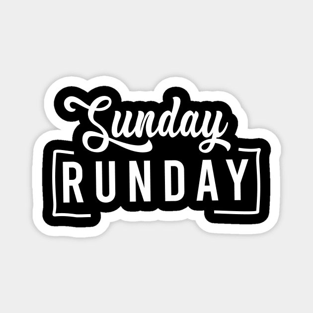 sunday runday Magnet by creatorbriliant