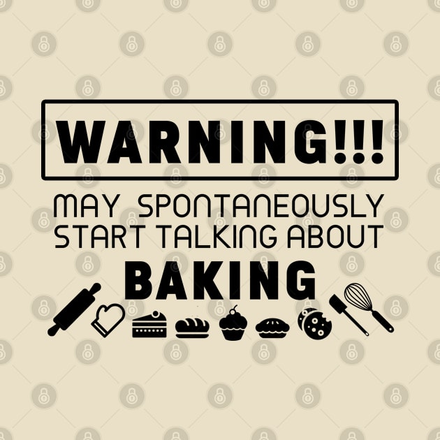 Warning, may spontaneously start talking about baking by Purrfect Corner