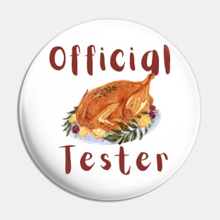 Official Turkey Tester Pin