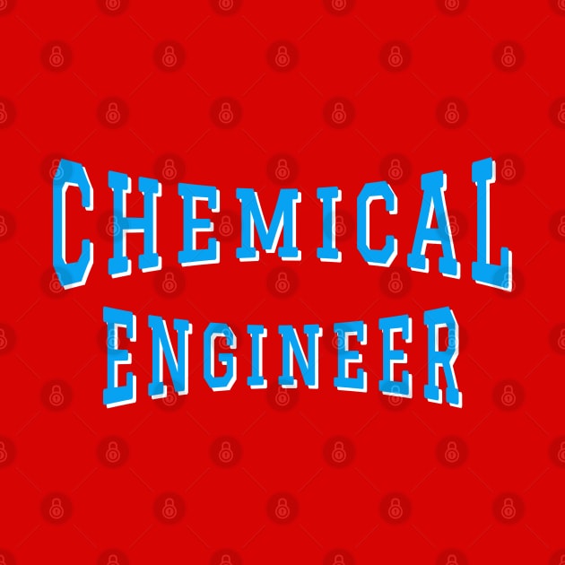 Chemical Engineer in Turquoise Color Text by The Black Panther