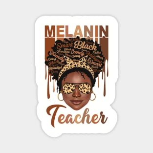 Melanin Magic, Teacher, Black girl magic, black queen Magnet