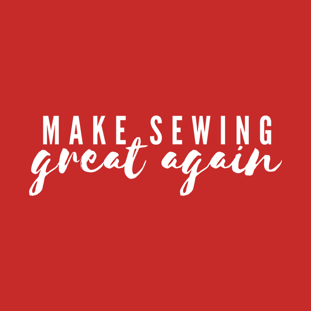 Make sewing great again by Fitnessfreak