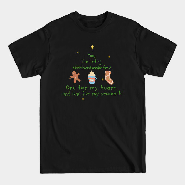 Discover Christmas Cookies For Two - Christmas Cookies - T-Shirt