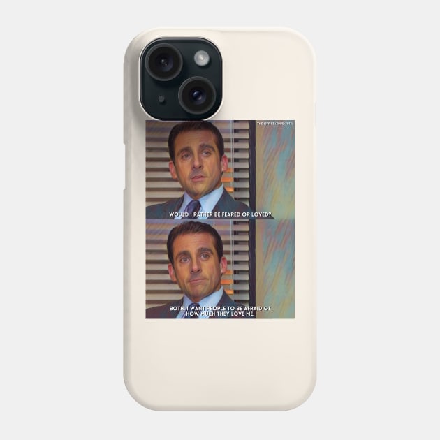 Be Feared Or Loved | The Office (2005-2013) TV Series Digital Fan Art Phone Case by Sentiment et al.