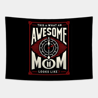 This is what an awesome mom looks like mother's day Tapestry