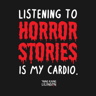 Horror Stories T-Shirt