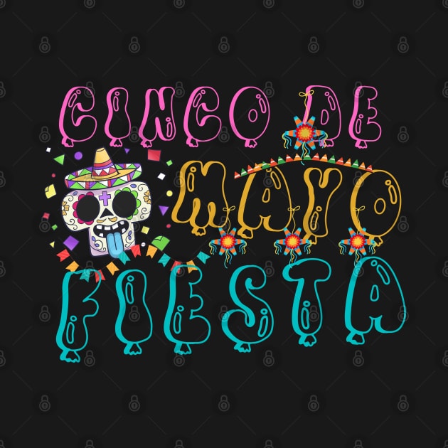 Cinco De Mayo Fiesta by Praizes