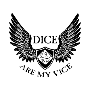 Dice Are My Vice - D10 Black T-Shirt