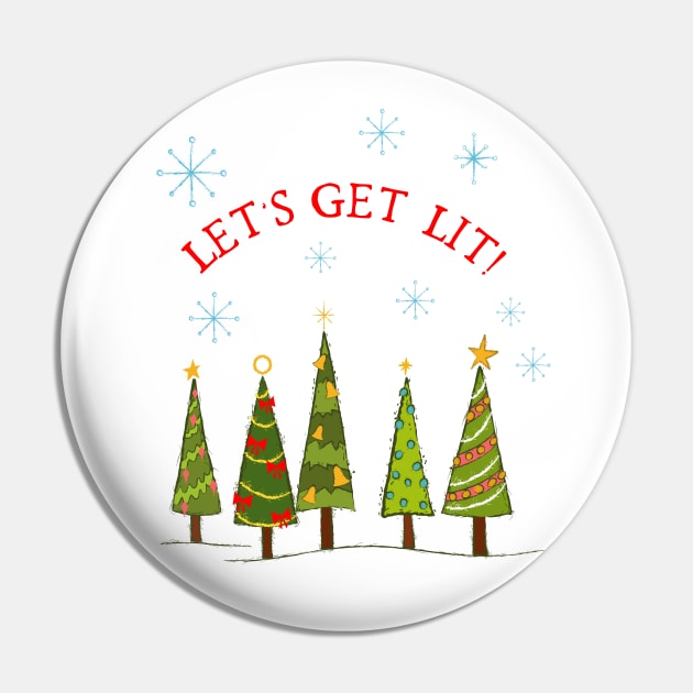 Let’s get Lit Christmas Tree Pin by SWON Design