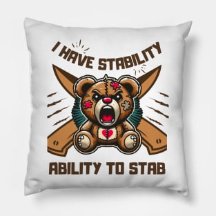 I Have Stability Pillow