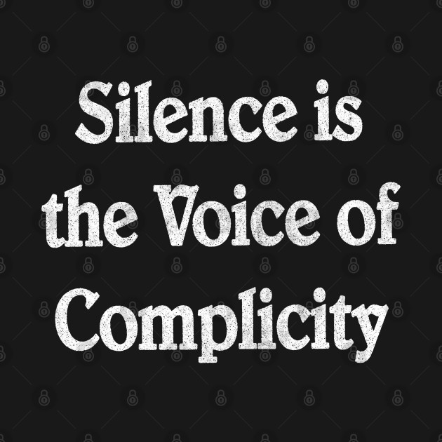 Disover Silence Is The Voice Of Complicity - Black Power Fist - T-Shirt