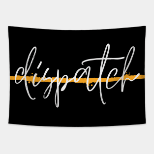 Dispatch Thin Gold Line Pocket Design Gift for Police and Sheriff Dispatcher 911 First Responders Tapestry