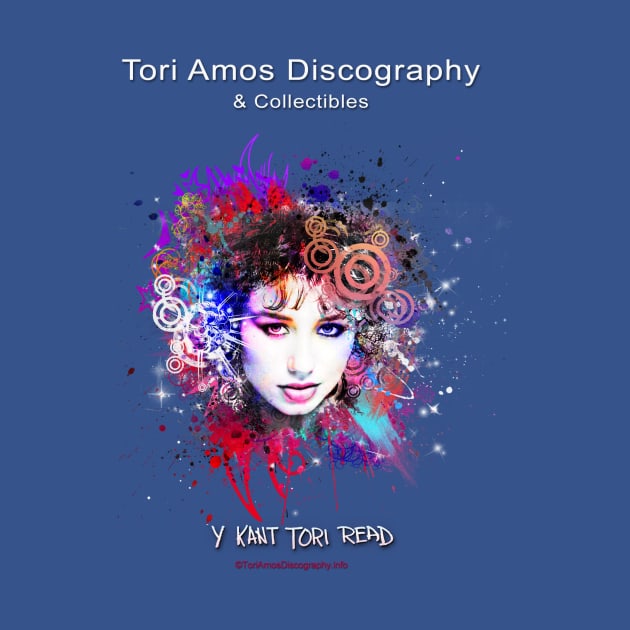 Y Kant Tori Read Era - Official TAD Shirt by ToriAmosDiscography