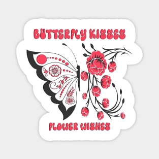 Flowers Wishes Butterfly Wings Best Gift For Mothers day Magnet