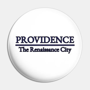 Providence - The Renaissance City Pin