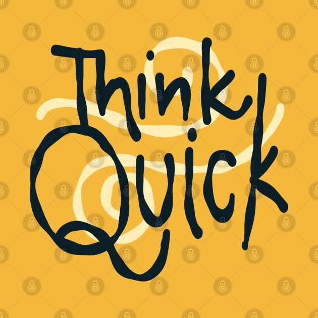 Think quick fast by Think Beyond Color