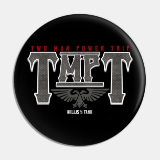 TMPT 3.0 Pin