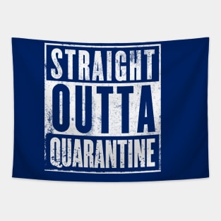 STRAIGHT OUTTA QUARANTINE Tapestry