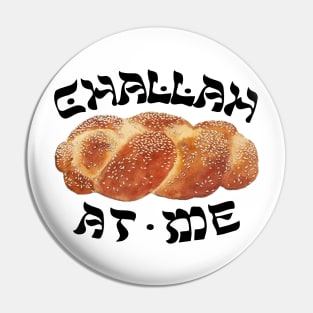 Challah Back Girl Nice Jewish Hanukkah Gifts Pin