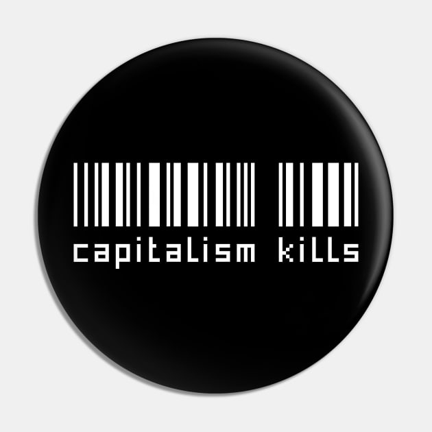 Capitalism kills Pin by TriciaRobinsonIllustration