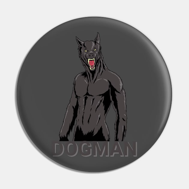 Dogman Pin by PulpAfflictionArt79