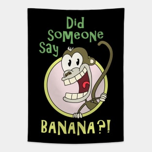 Did Someone Say Banana? Tapestry